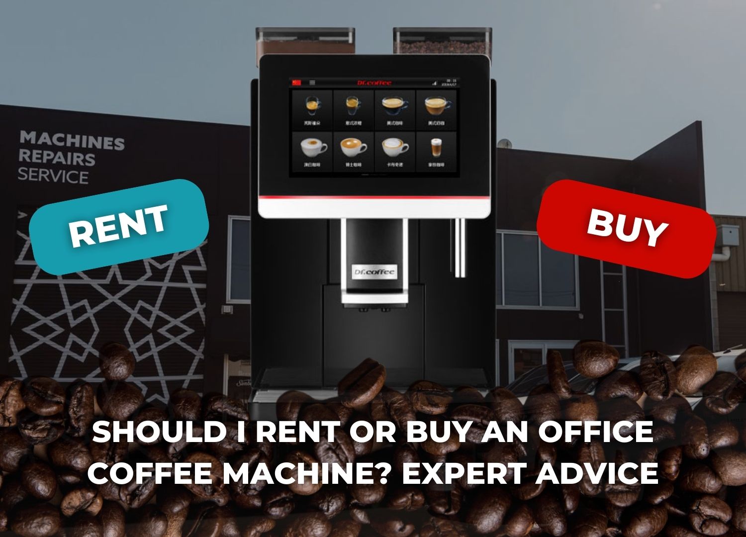 Dr. Coffee, office coffee machine placed infront of the Coffee Complex shop front.