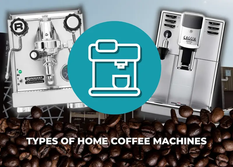 Types of home coffee machines
