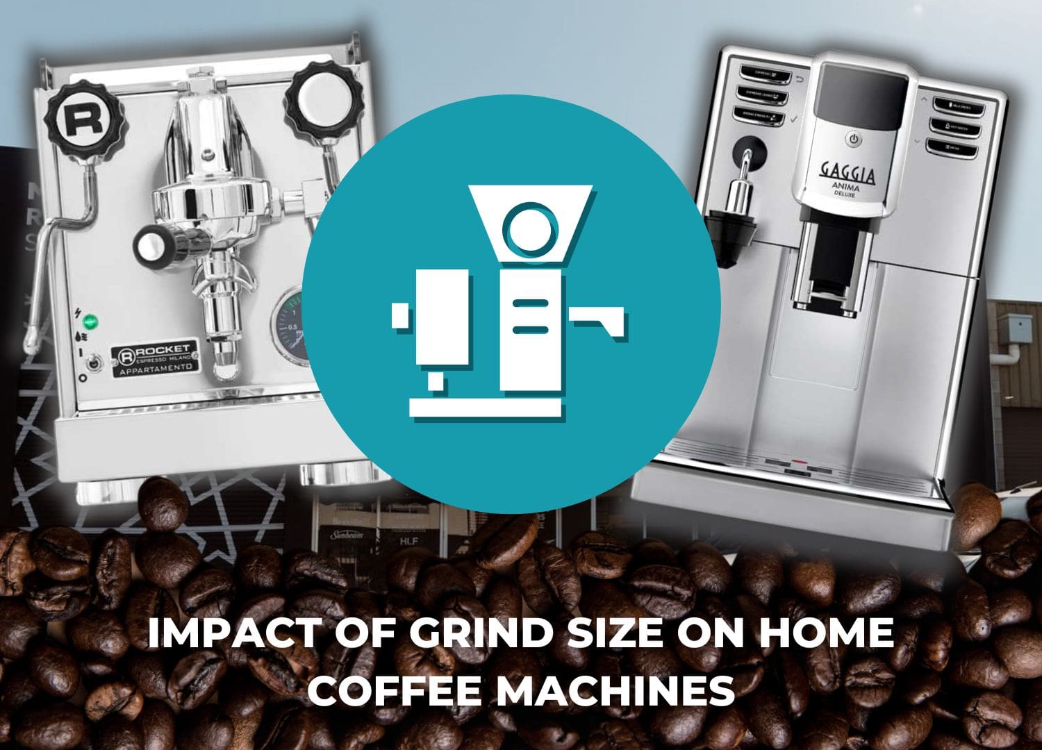 Impact of Grind Size on Home Coffee Machines